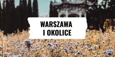 WARSZAWA I OKOLICE