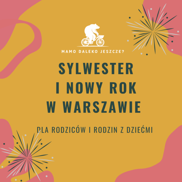 sylwester i nowy rok 2023 w warszawie